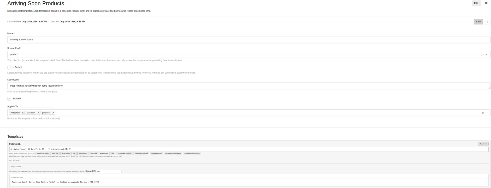 A reusable post template bound to the products collection, with token interpolation for product fields and a live preview rendering the output for a specific record